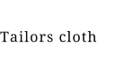 Tailors cloth